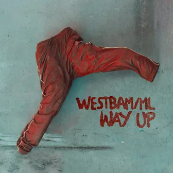 Way Up by Westbam/ML