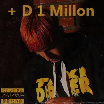 + D 1 Millón by Alphons Beatz