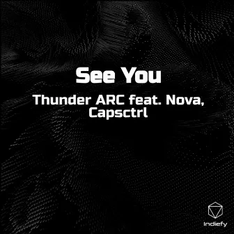 See You by Thunder ARC