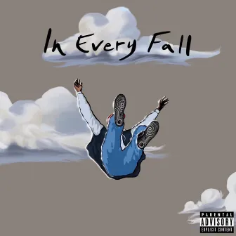 In Every Fall by Tim Gent