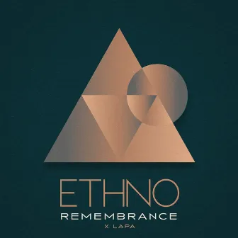 Remembrance by ETHNO