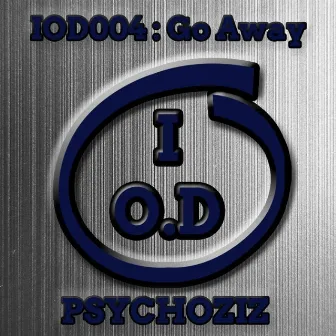 Go Away by Psychoziz