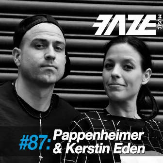 Faze #87: Pappenheimer & Kerstin Eden by Kerstin Eden