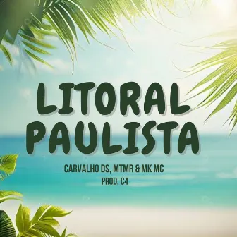 Litoral Paulista by Carvalho DS