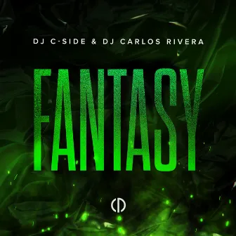 Fantasy by DJ C-Side