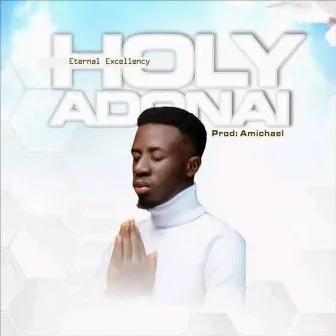 Holy Adonai by Unknown Artist