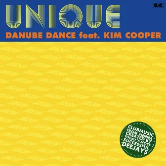 Unique (feat. Kim Cooper) by Danube Dance