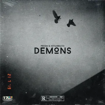 DEMONS by Prxsm