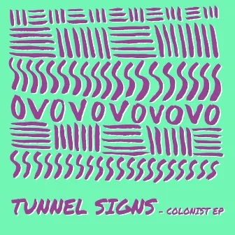 Colonist EP by Tunnel Signs