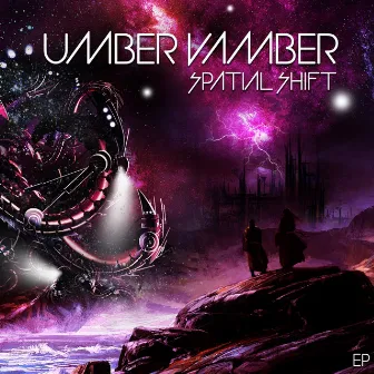 Spatial Shift by Umber Vamber