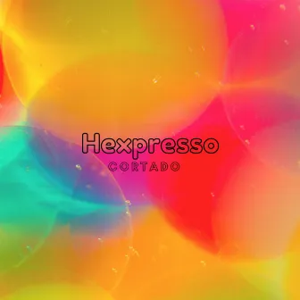 Cortado by Hexpresso