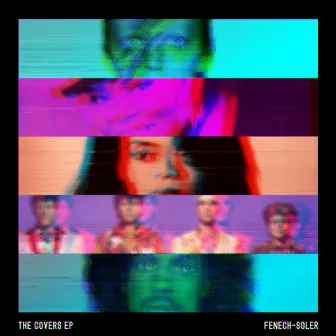 The Covers EP by Fenech-Soler