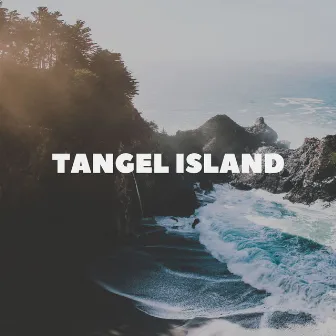 Tangel Island by Belloq