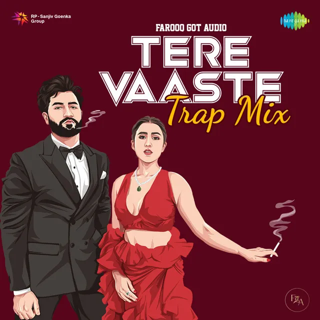 Tere Vaaste (Trap Mix)