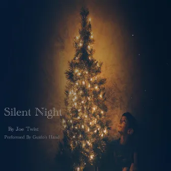 Silent Night by Joseph Twist