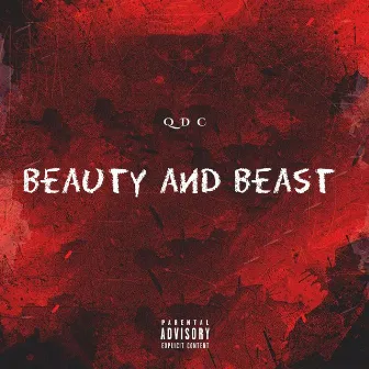 Beauty and beast by QDC