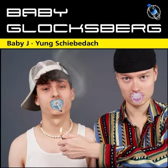 Baby Glocksberg by Yung Schiebedach