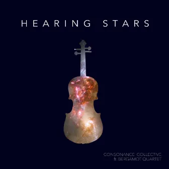 Hearing Stars by Bergamot Quartet