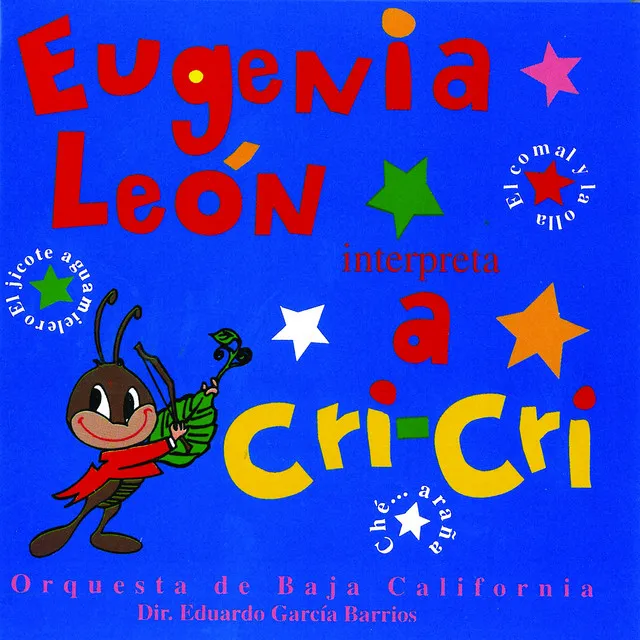 Cri Cri Interpretado Por Eugenia Leon Y La Orquesta De Baja California