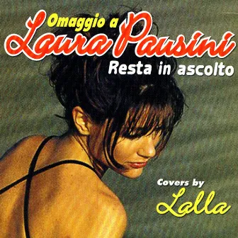 Omaggio A Laura Pausini by Lalla