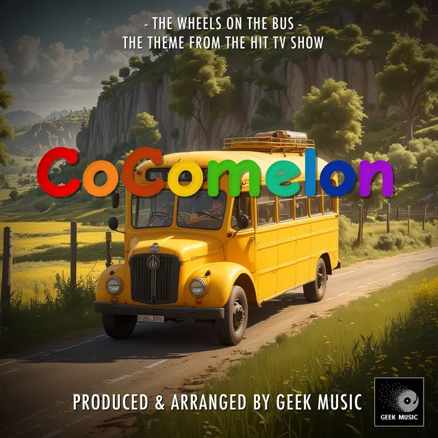 The Wheels On The Bus (From "CoComelon")