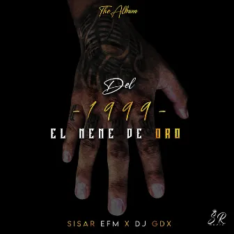 Nasty: Del 99 El Nene de Oro by Sisar El Fenómeno Musical