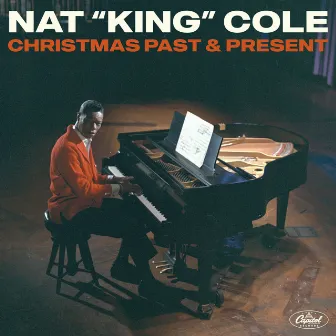 Christmas Past & Present by Nat King Cole