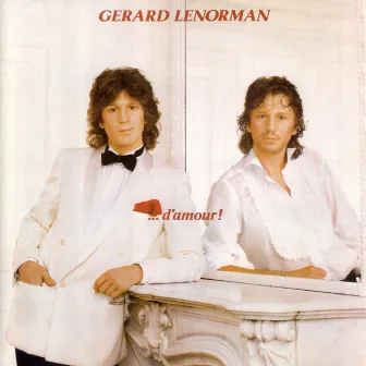 ...d'amour ! by Gérard Lenorman