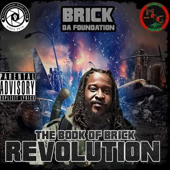 The Book of Brick Revolution by BRICK DA FOUNDATION