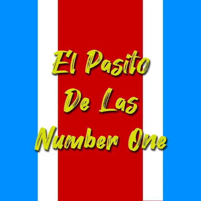 El Pasito de las Number One