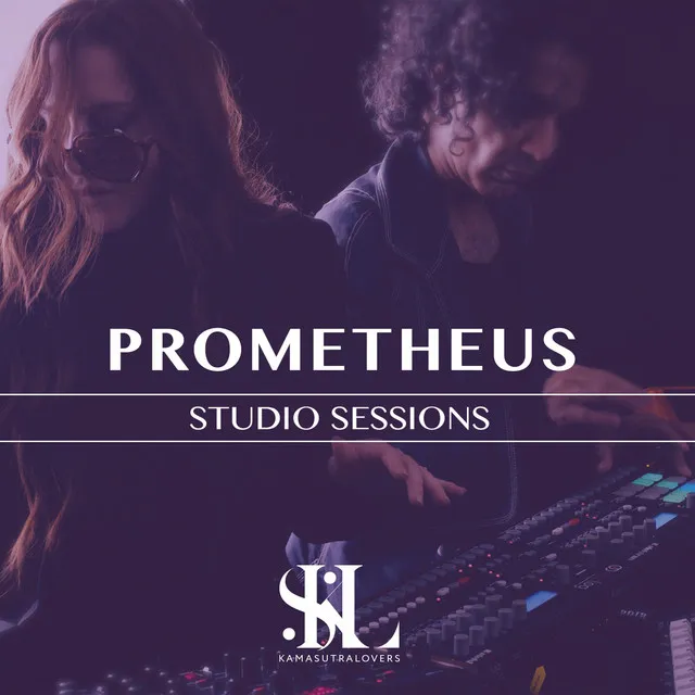 Prometheus (KSL Studio Sessions 004)