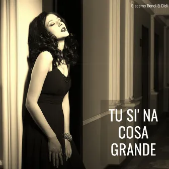 Tu si' na cosa grande by Didi