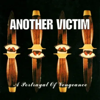 A Portrayal Of Vengeance by Another Victim