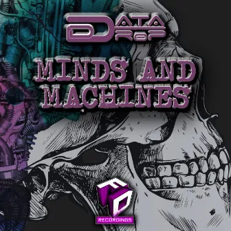 Minds and Machines by Data Drop