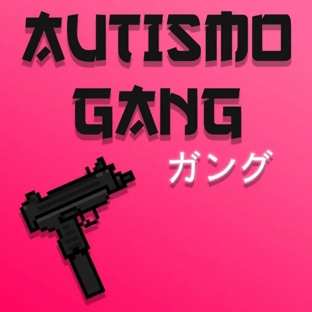 AUTISMO MAFIA