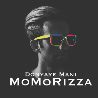 Donyaye Mani by MoMoRizza