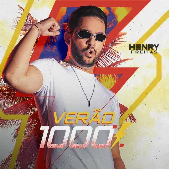 Verão 1000% by Henry Freitas