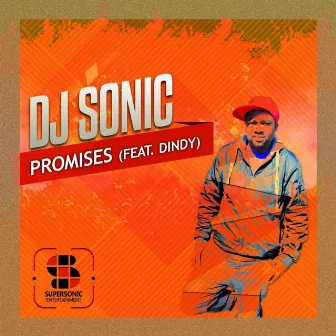 Promises by DJ Sonic