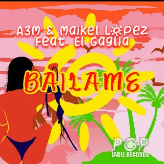 Bailame by A3M