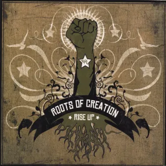 Rise Up by Roots of Creation