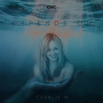 Depends On (Studio Version) by Charlie M