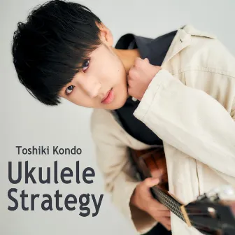 Ukulele Strategy by Toshiki Kondo