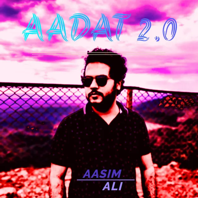 Aadat 2.0 - Revisited Version