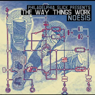 The Way Things Work by Noesis