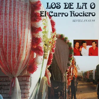 El Carro Rociero by Los de la O