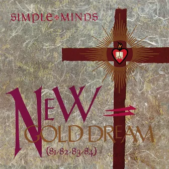 New Gold Dream (81/82/83/84) by Simple Minds