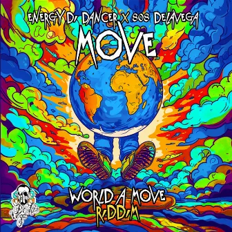 Move (World A Move Riddim) by Energy Di Dancer