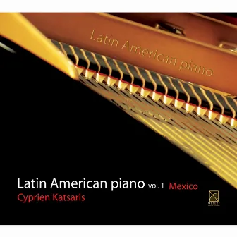 Latin American Piano, Vol. 1 by Felipe Villanueva