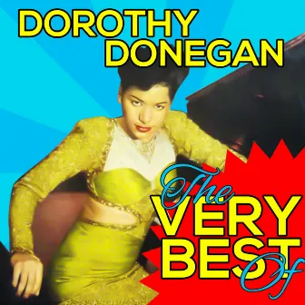 The Very Best Of by Dorothy Donegan