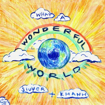 What a Wonderful World by KHANH